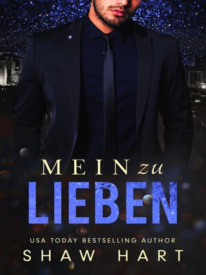 cover image of Mein zu Lieben